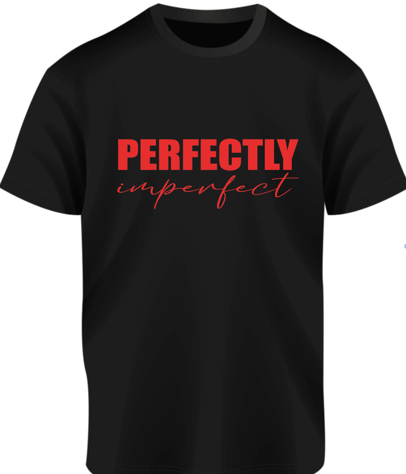 Perfectly Imperfect Shirt